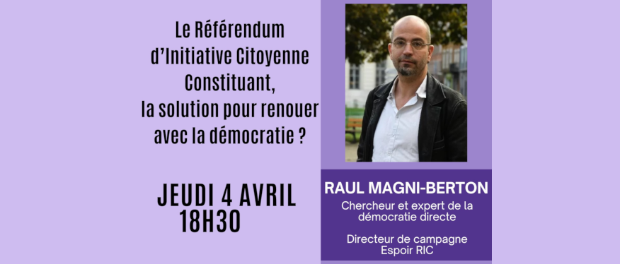 Raul Magni-Berton, conférence et échanges à Sciences Po (Caen) – 04/04/24 18h30