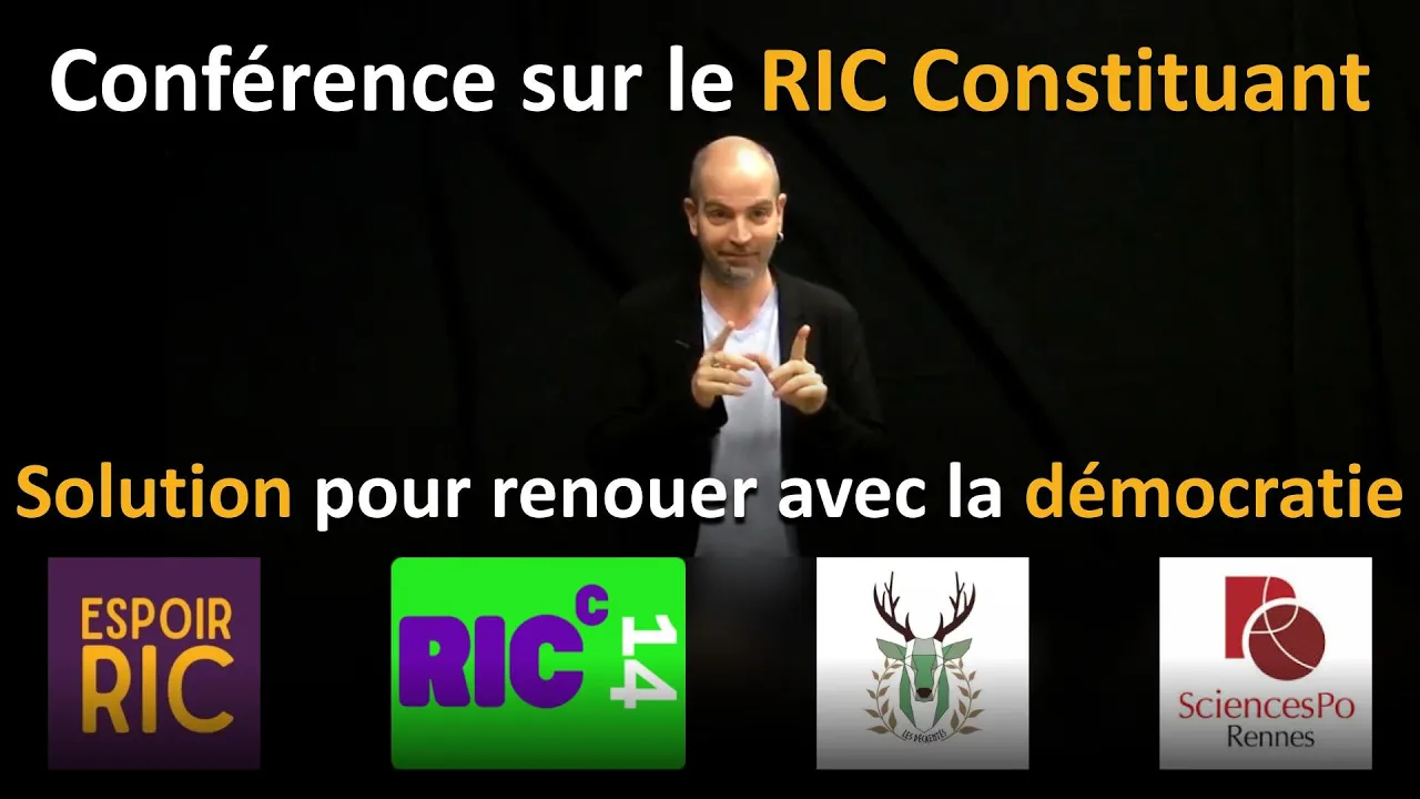 Conférence sur le RIC constituant, la solution pour renouer avec la démocratie (Caen, 04/04/2024)